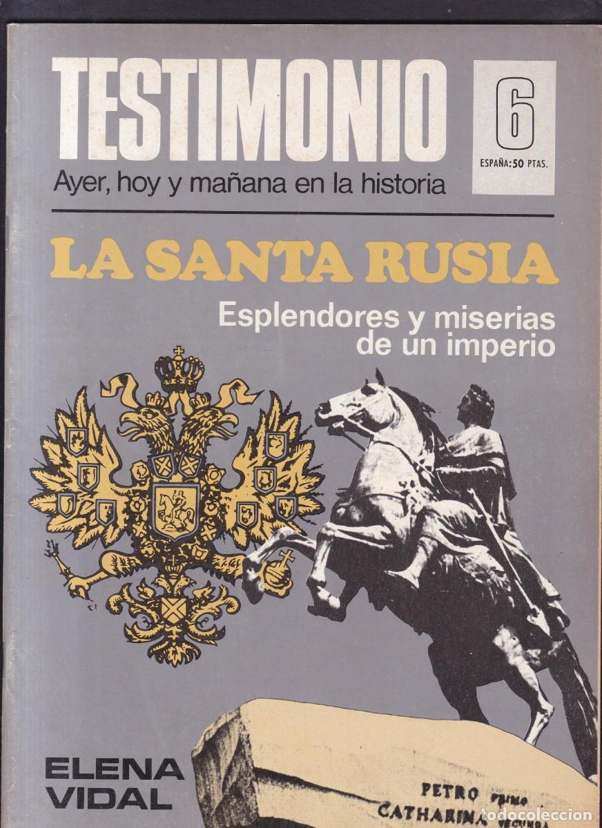 Collezionismo di Riviste e Giornali: TESTIMONIO - N&ordm; 6 / ENERO 1976 - LA SANTA RUSIA - ELENA VIDAL
