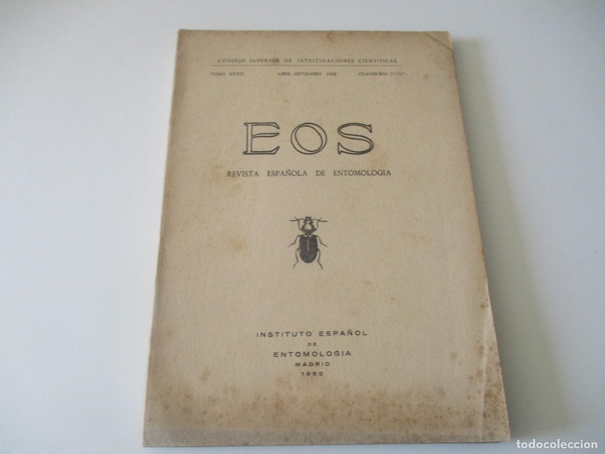 Collection Magazines and Newspapers: EOS Revista espa&ntilde;ola de entomolog&iacute;a Tomo XXVIII Cuadernos 2&ordm; y 3&ordm; W18022