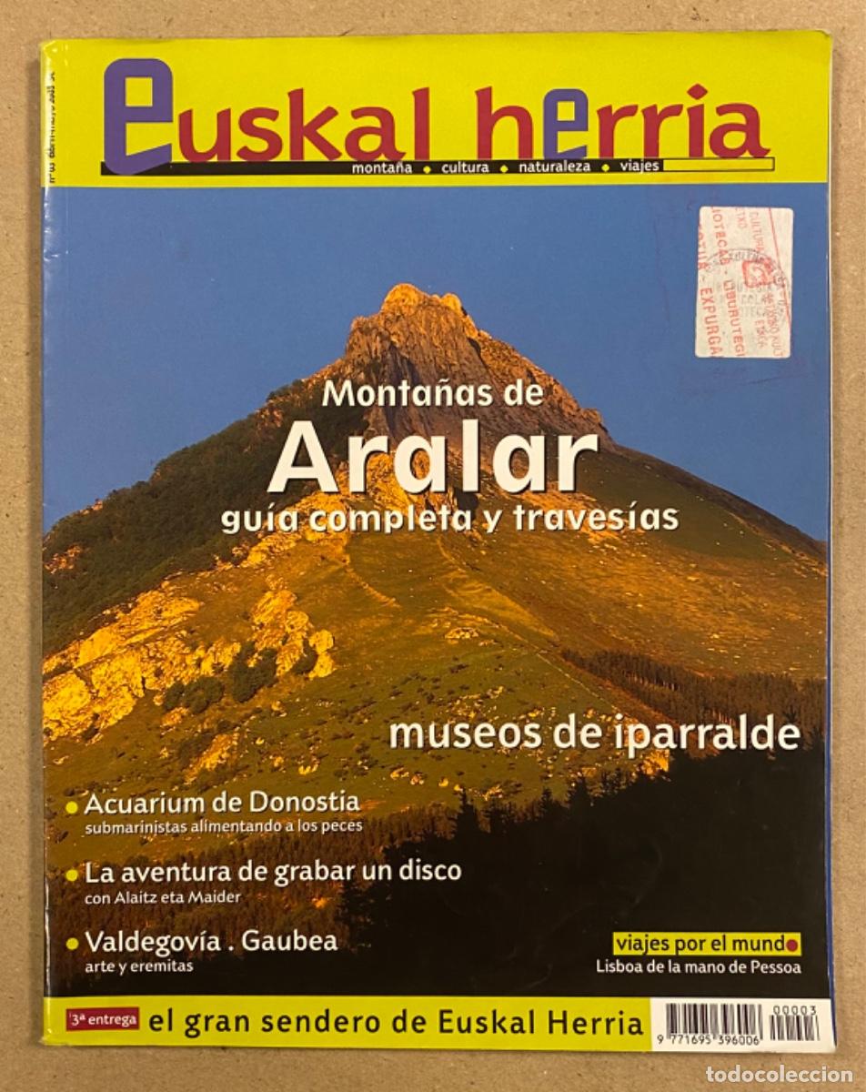 Colecionismo de Revistas e Jornais: REVISTA EUSKAL HERRIA N&deg; 3 (2003). ARALAR, MUSEOS DE IPARRALDE, ACUARIUM DE DONOSTIA, VALDEGOBIA,