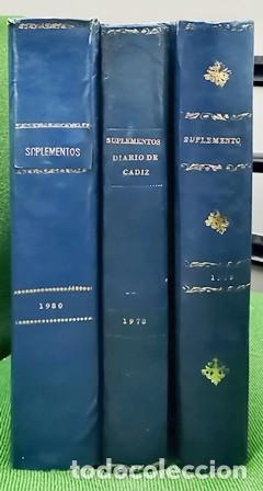 Collection Magazines and Newspapers: SUPLEMETOS DOMINICALES DEL DIARIO DE CADIZ 167 EN 3 TOMOS A&Ntilde;O 1978, 1979 Y 1980 - A-CA-3523