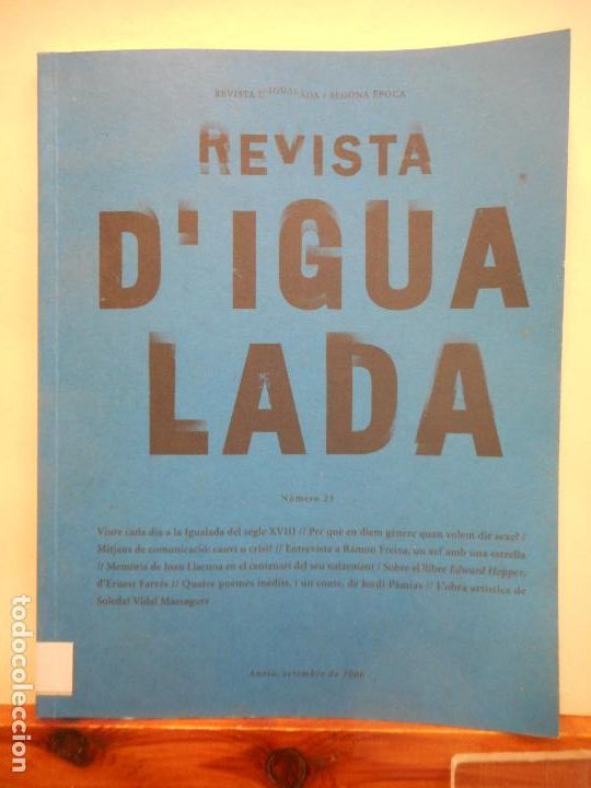 Sammeln von Zeitschriften und Zeitungen: REVISTA D'IGUALADA/SEGONA EPOCA. N&Uacute;MERO. 23. 2006. 410 GR