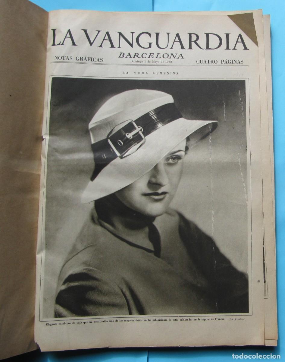 Collectionnisme de Revues et Journaux: LA VANGUARDIA. NOTAS GR&Aacute;FICAS. MAYO, JUNIO, JULIO Y AGOSTO. 1932.