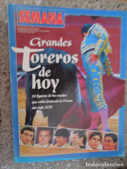 Coleccionismo de Revistas y Peri&oacute;dicos: SEMANA REVISTA GRANDES TOREROS DE HOY - 18-07-2001