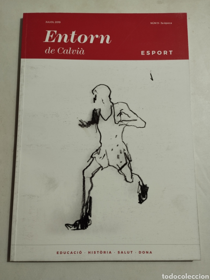 Collezionismo di Riviste e Giornali: CORRENT PER LES MUNTANYES DE CALVI&Agrave; / 25 ANYS DE CICLOTURISME (ENTORN DE CALVI&Agrave; JULIOL 2019)