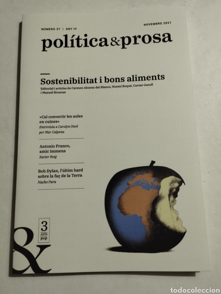 Coleccionismo de Revistas y Peri&oacute;dicos: REVISTA POL&Iacute;TICA & PROSA N&ordm; 37 (NOVEMBRE 2021) SOSTENIBILITAT I BONS ALIMENTS / BOB DYLAN