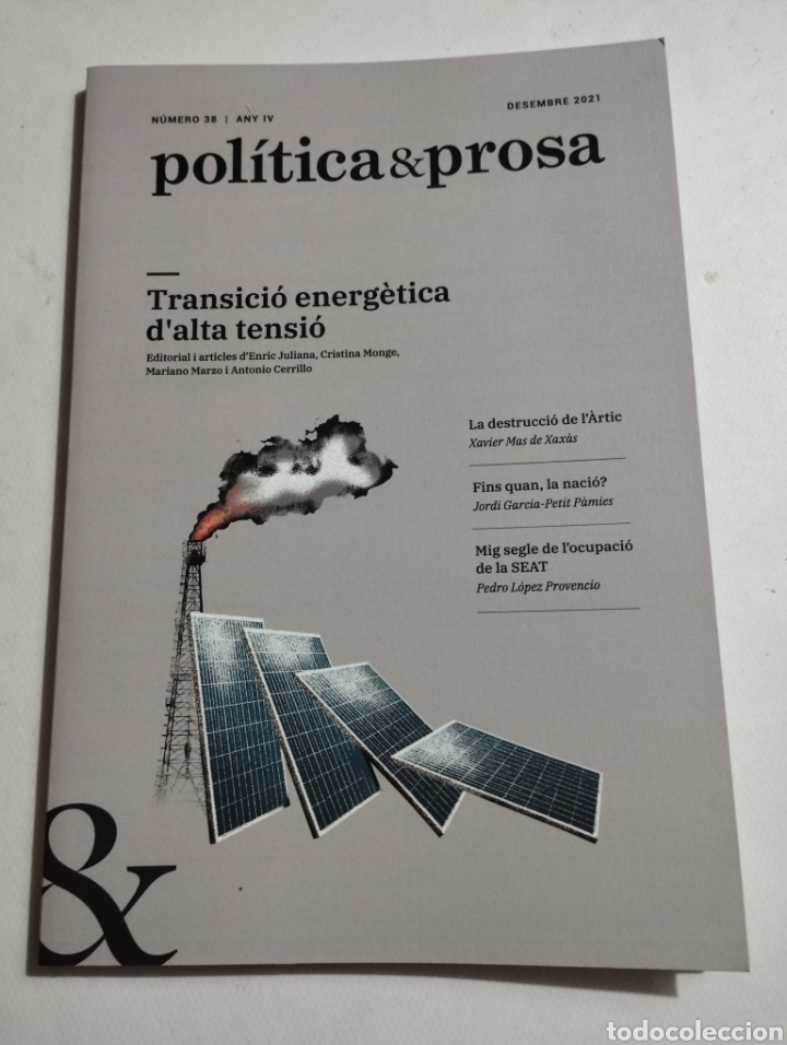 Coleccionismo de revistas y peri&oacute;dicos: REVISTA POL&Iacute;TICA & PROSA N&ordm; 38 (DESEMBRE 2021) TRANSICI&Oacute; ENERG&Egrave;TICA D'ALTA TENSI&Oacute;