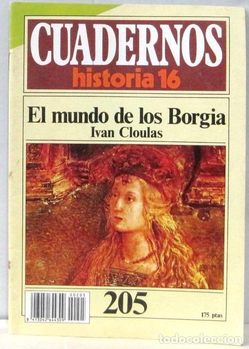 Collezionismo di Riviste e Giornali: CUADERNOS HISTORIA 16 - N&ordm; 205 - EL MUNDO DE LOS BORGIA - REVISTA