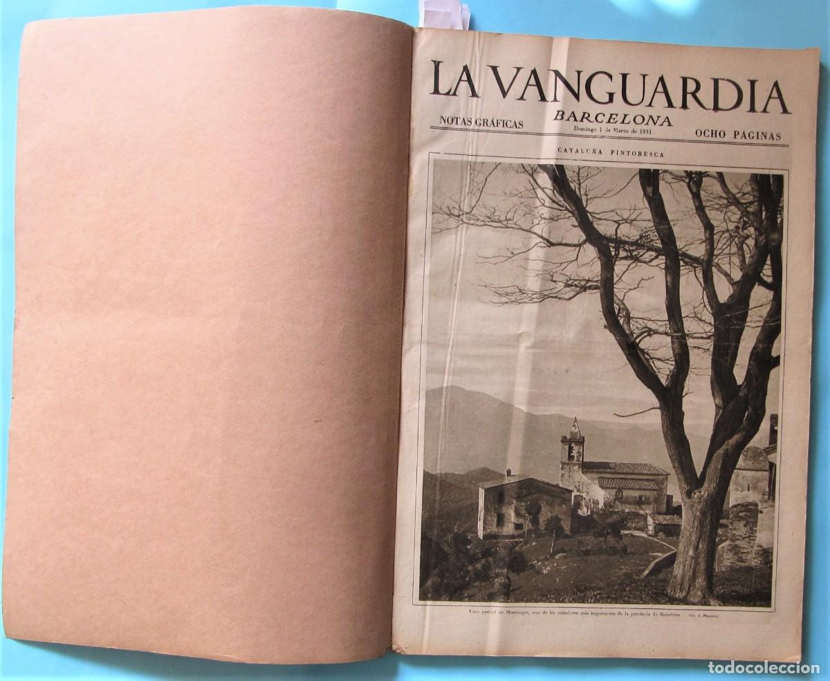 Coleccionismo de Revistas y Peri&oacute;dicos: LA VANGUARDIA. NOTAS GR&Aacute;FICAS. MARZO, ABRIL. 1931. PROCLAMACI&Oacute;N DE LA SEGUNDA REP&Uacute;BLICA.