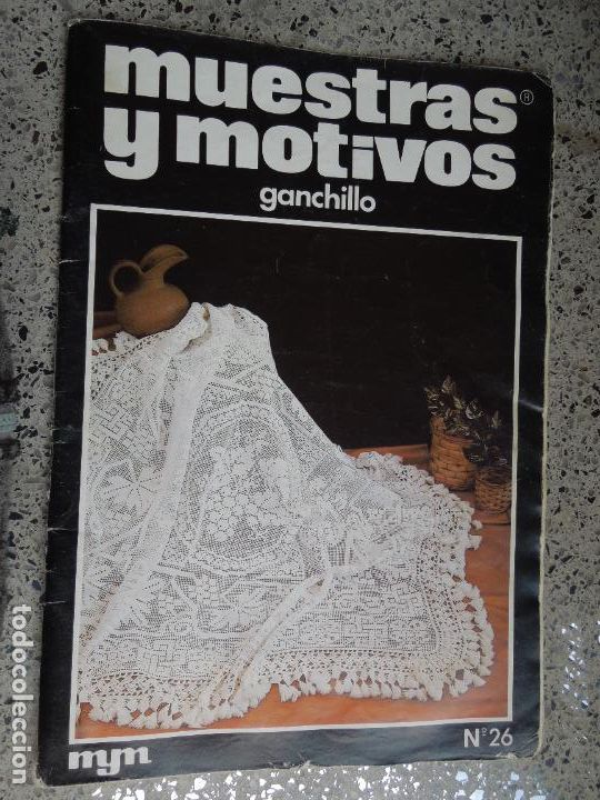 Coleccionismo de Revistas y Peri&oacute;dicos: MUESTRAS Y MOTIVOS REVISTA N&ordm; 26 - GANCHILLO