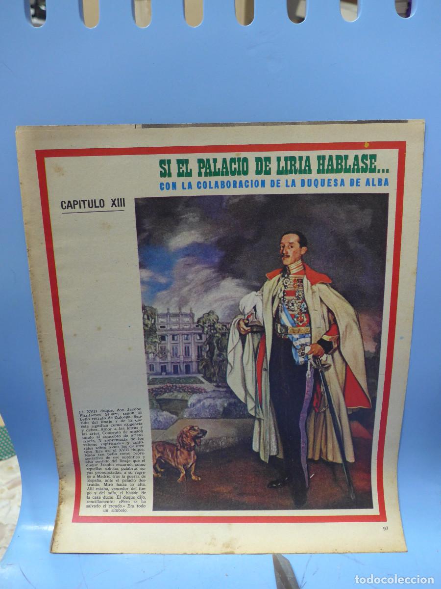 Collezionismo di Riviste e Giornali: SI EL PALACIO DE LIRIA HABLASE CON LA COLABORACION DE LA DUQUESA DE ALBA CAPITULO XIII