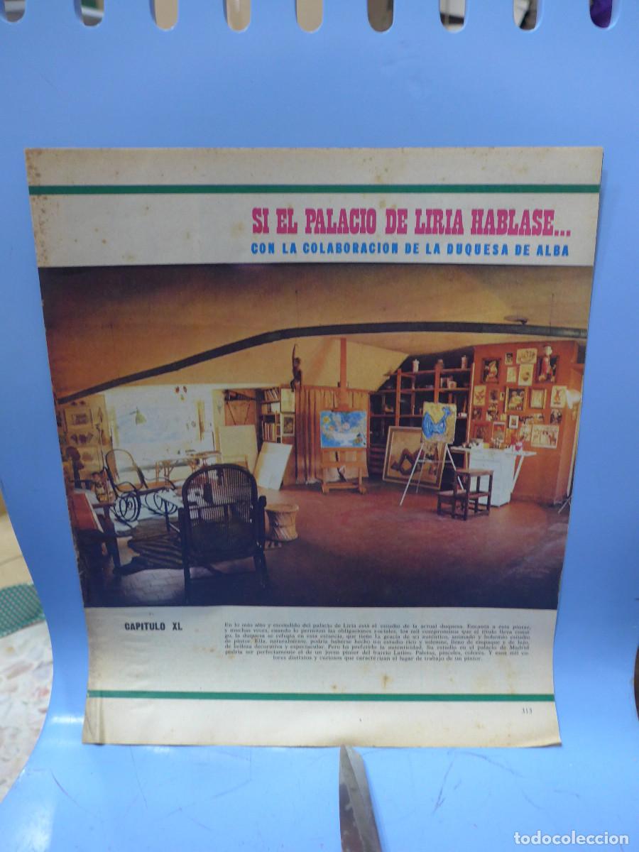 Sammeln von Zeitschriften und Zeitungen: SI EL PALACIO DE LIRIA HABLASE CON LA COLABORACION DE LA DUQUESA DE ALBA CAPITULO XL