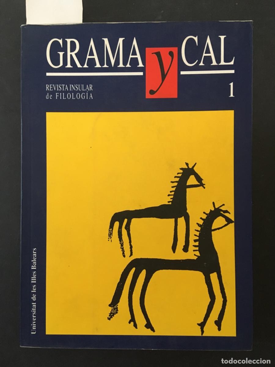 Coleccionismo de Revistas y Peri&oacute;dicos: REVISTA INSULAR DE FILOLOGIA, UIB, UNIVERSITAT ILLES BALEARS, NUMERO 1, GRAMA Y CAL