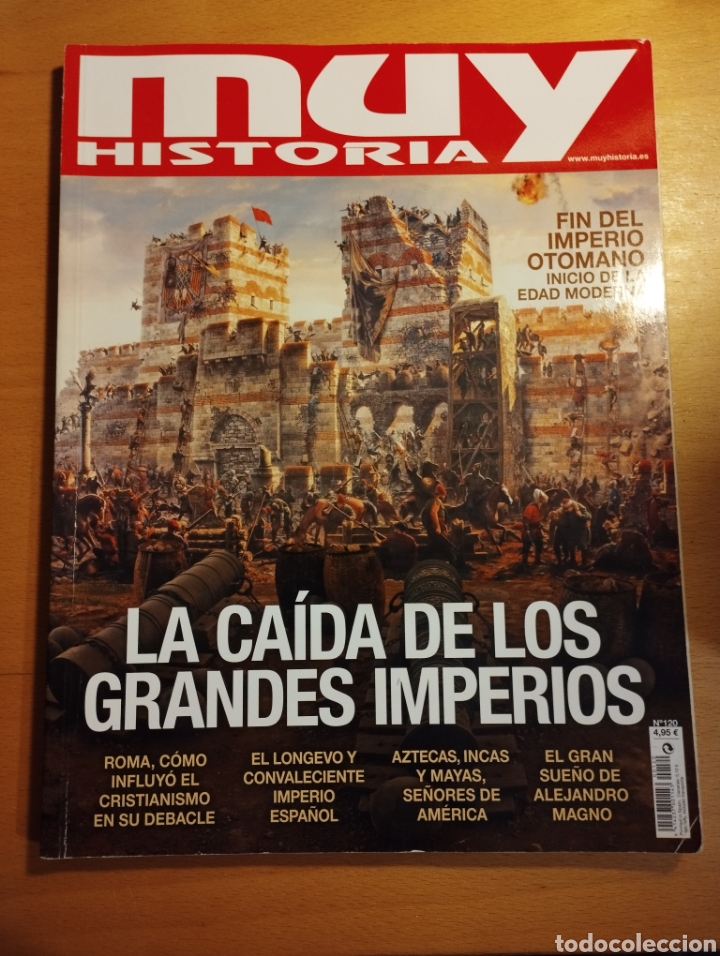 Collectionnisme de Revues et Journaux: REVISTA MUY HISTORIA N&ordm; 120 (LA CA&Iacute;DA DE LOS GRANDES IMPERIOS)