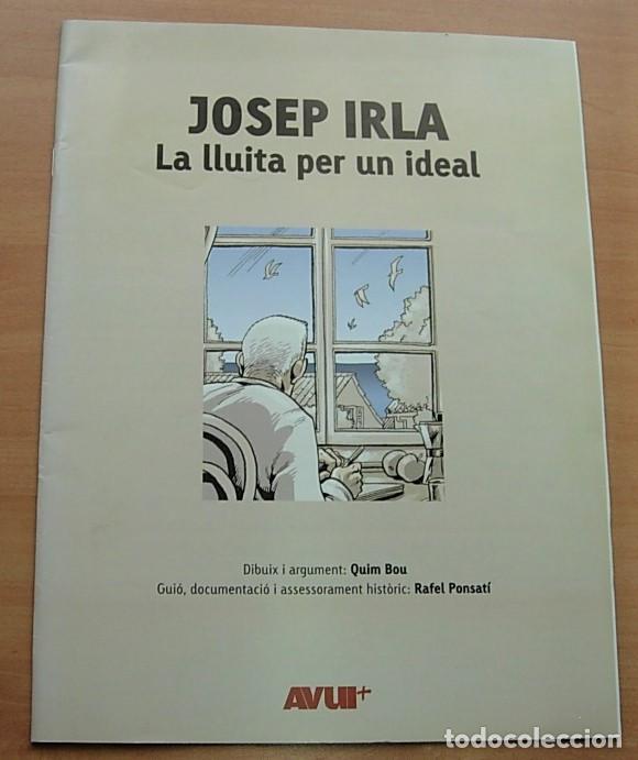 Collection Magazines and Newspapers: Revista AVUI - JOSEP IRLA LA LLUITA PER UN IDEAL 2007 en Catal&agrave;