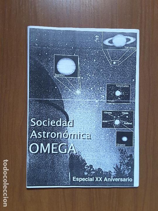 Colecionismo de Revistas e Jornais: Omega Especial XX Aniversario - Bolet&iacute;n Sociedad Astron&oacute;mica Asturiana