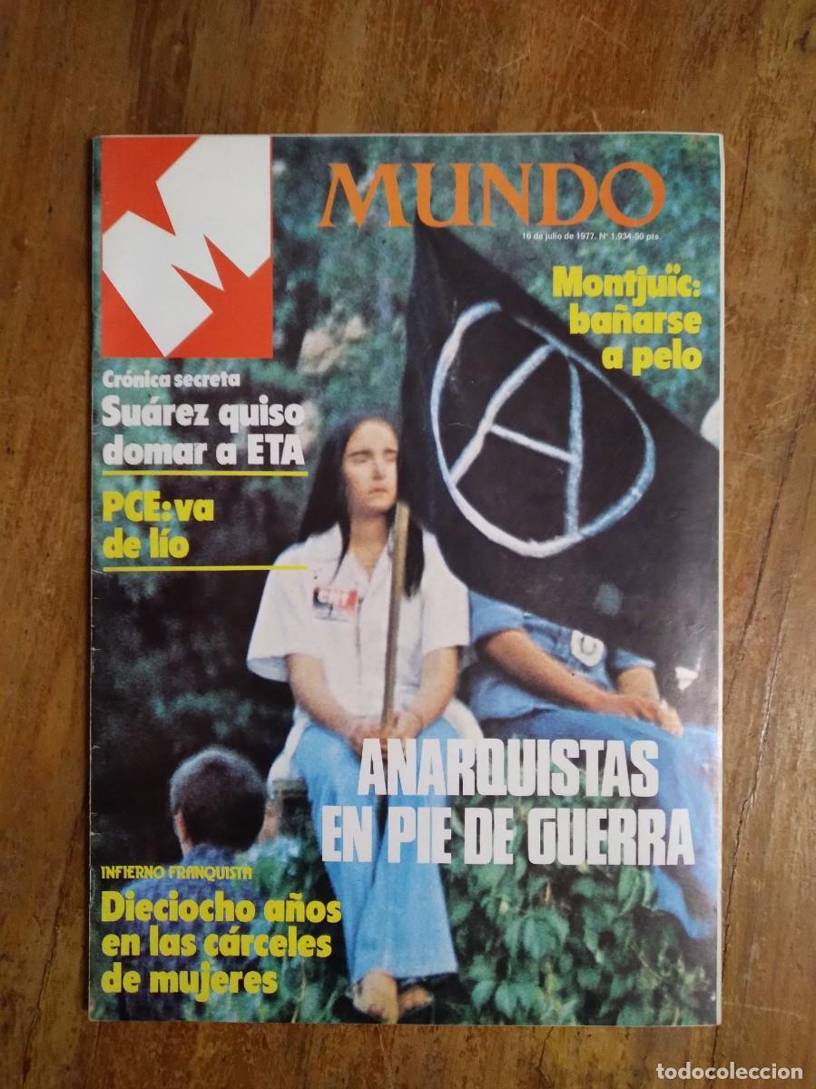 Coleccionismo de revistas y peri&oacute;dicos: Revista Mundo 16 de julio 1977 N&deg;1934-Portada Anarquista-