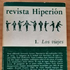 Coleccionismo de Revistas y Periódicos: REVISTA HIPERIÓN-1. LOS VIAJES-PRIMAVERA DE 1978 - PERALTA - FERNANDO SABATER... - MUY BUEN ESTADO. Lote 399661204