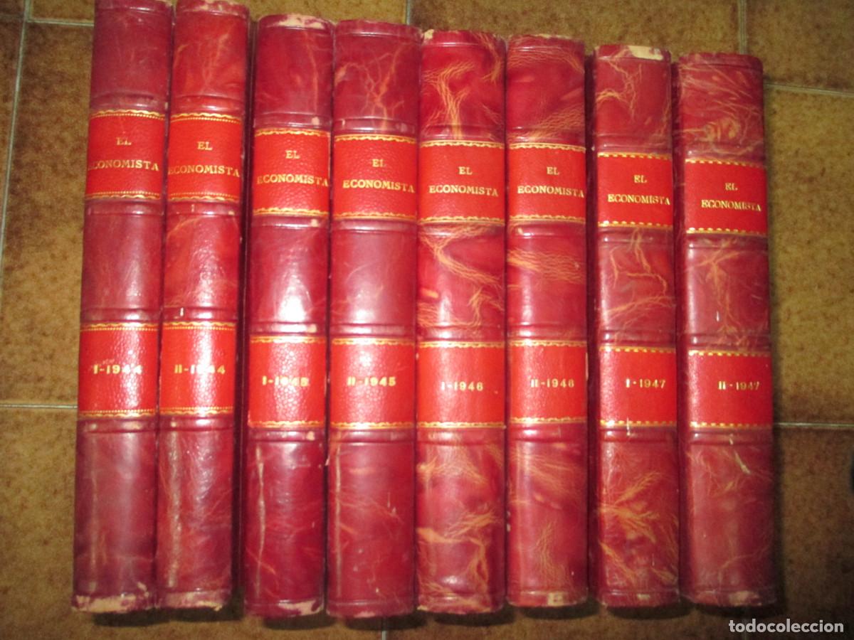 Colecionismo de Revistas e Jornais: Revista El Economista, ocho tomos semestres 1944-45-46-47 Precio por tomo