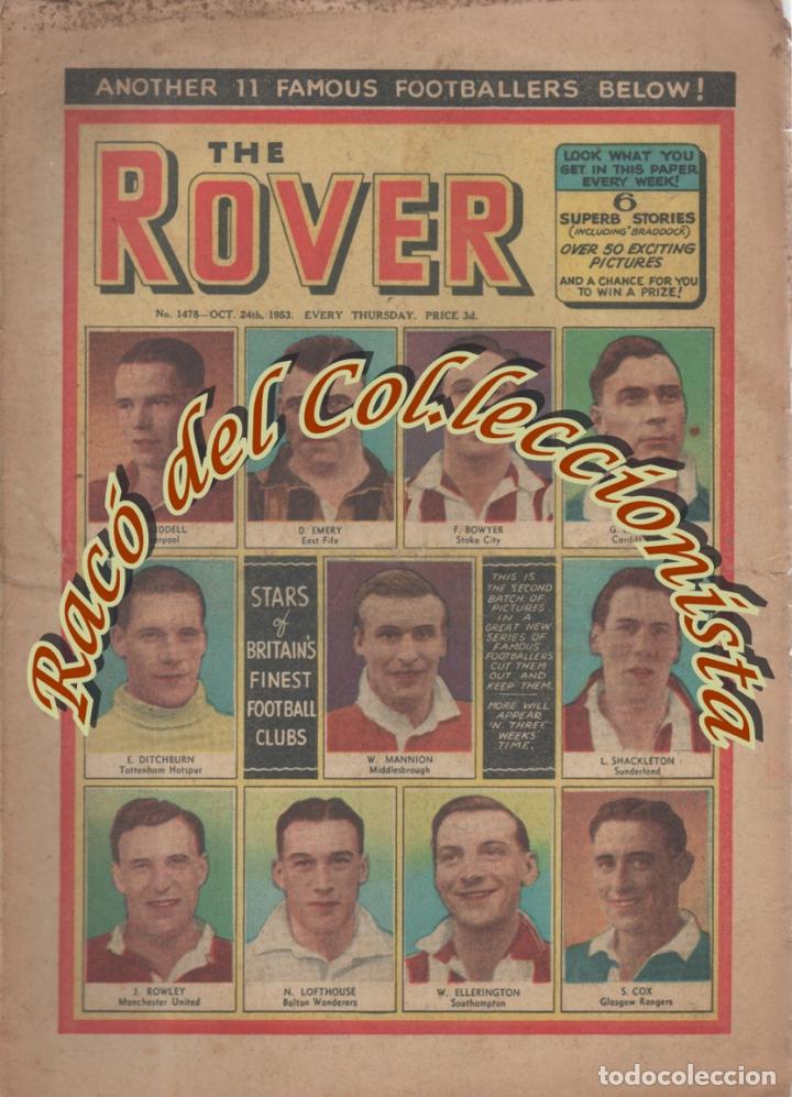 Coleccionismo de revistas y peri&oacute;dicos: THE ROVER N. 1478 , D.C. THOMPSON , 1953 , FOTOS FUTBOLISTAS , COMICS I TEXTOS , EDICI&Oacute;N INGLESA