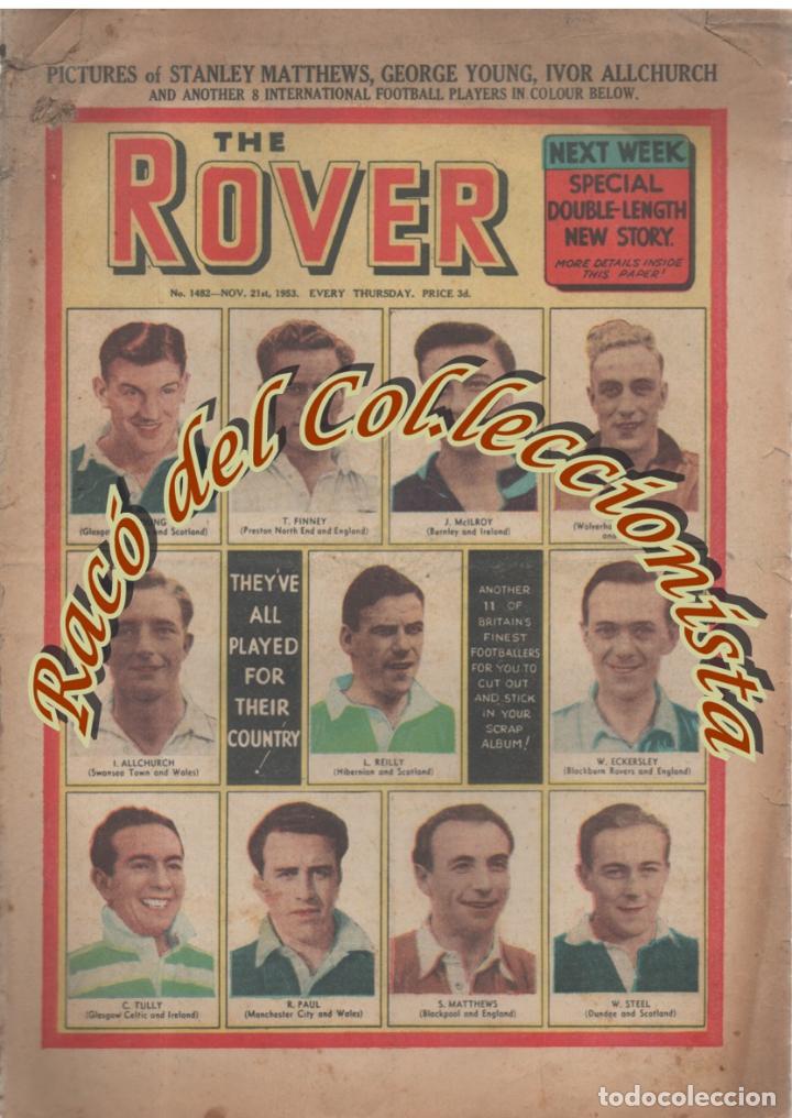 Coleccionismo de revistas y peri&oacute;dicos: THE ROVER N. 1482 , D.C. THOMPSON , 1953 , FOTOS FUTBOLISTAS , COMICS I TEXTOS , EDICI&Oacute;N INGLESA