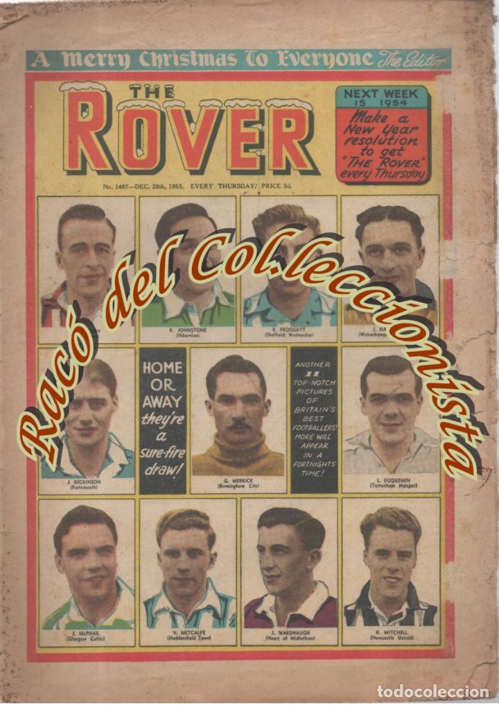 Coleccionismo de revistas y peri&oacute;dicos: THE ROVER N. 1487 , D.C. THOMPSON , 1953 , FOTOS FUTBOLISTAS , COMICS I TEXTOS , EDICI&Oacute;N INGLESA