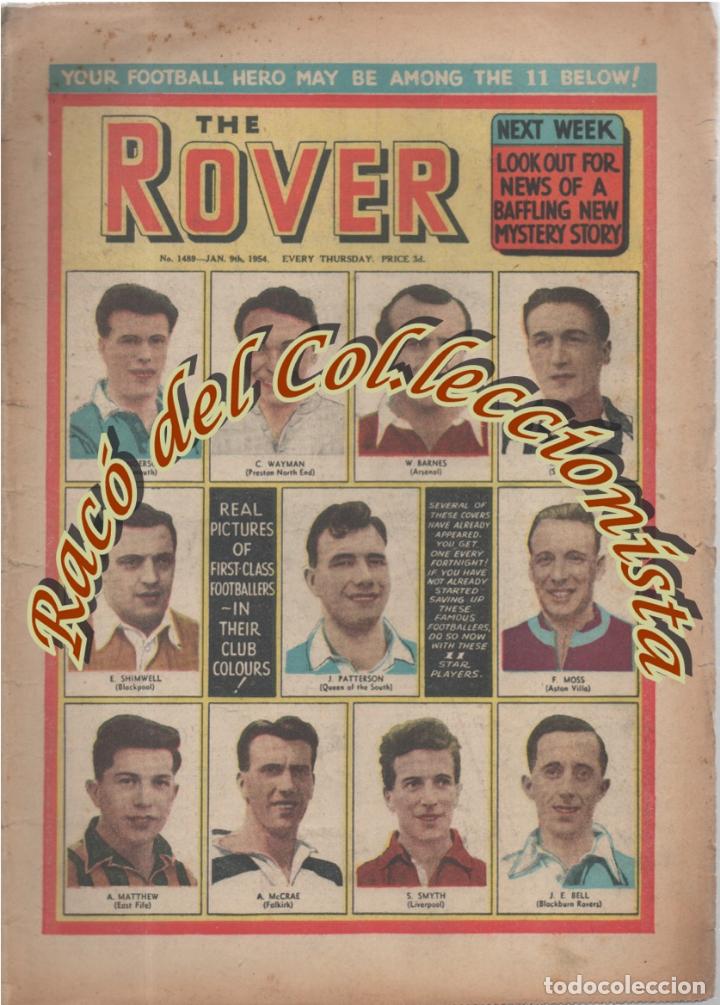 Coleccionismo de revistas y peri&oacute;dicos: THE ROVER N. 1489 , D.C. THOMPSON , 1954 , FOTOS FUTBOLISTAS , COMICS I TEXTOS , EDICI&Oacute;N INGLESA