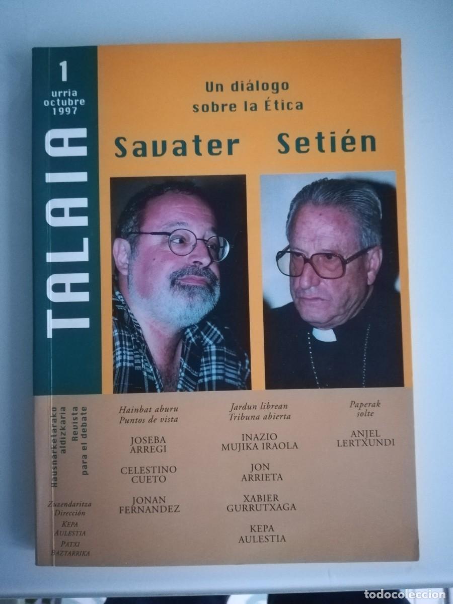 Collectionnisme de Revues et Journaux: (Euskadi)Revista para el debate TALAIA n&ordm; 1, Kepa Aulestia. 1997