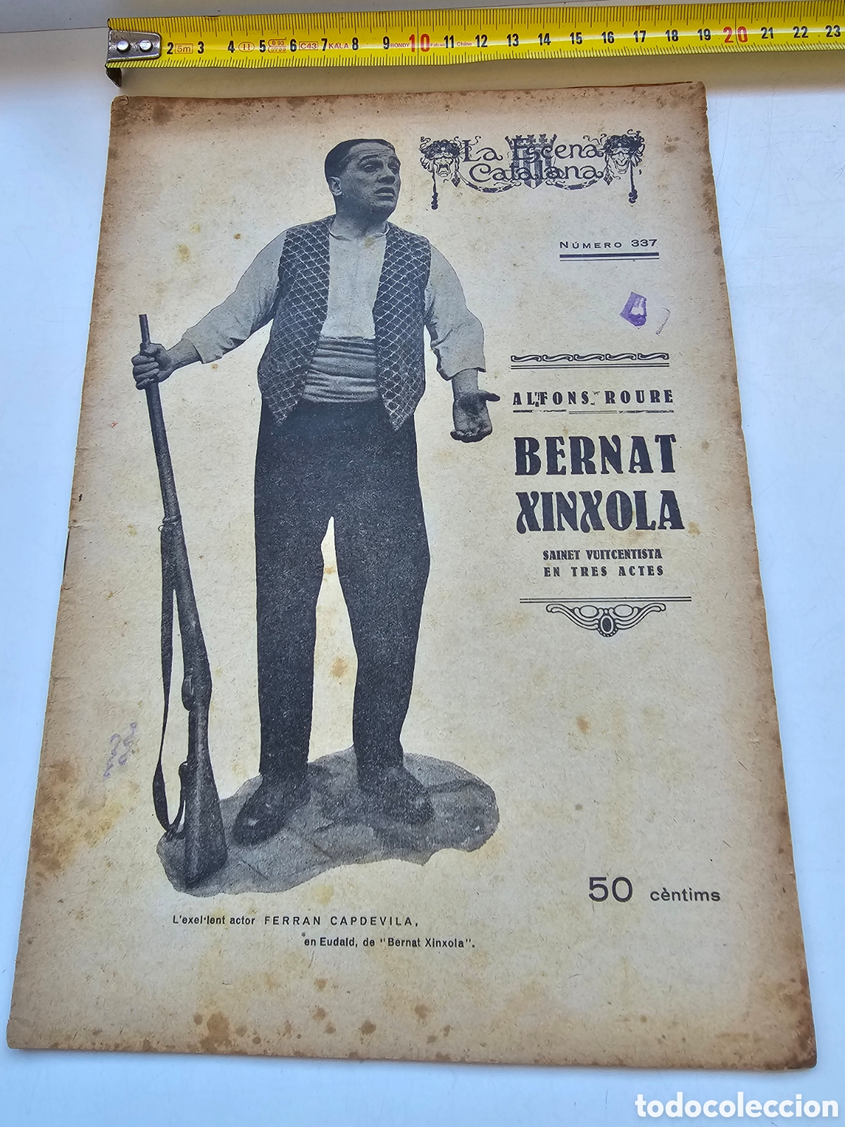 Collection Magazines and Newspapers: Revista de teatro La Escena Catalana n&deg;337 de 1931 Bernat Xinxola Alfons Roure