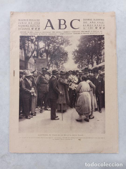 Coleccionismo de Revistas y Peri&oacute;dicos: PERIODICO ABC. 6 JUNIO 1928. BARCELONA. EL VIAJE DE LA INFANTA DO&Ntilde;A ISABEL