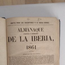 Coleccionismo de Revistas y Periódicos: ALMANAQUE POLÍTICO Y LITERARIO DE LA IBERIA PARA 1861. Lote 400910404