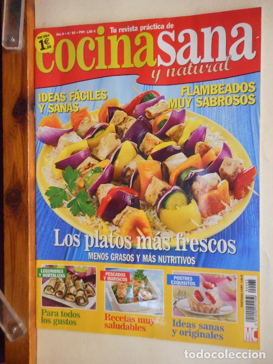 Coleccionismo de revistas y peri&oacute;dicos: REVISTA. COCINA SANA Y NATURAL. LOS PLATOS M&Aacute;S FRESCOS, MENOS GRASOS Y M&Aacute;S NUTRITIVOS.
