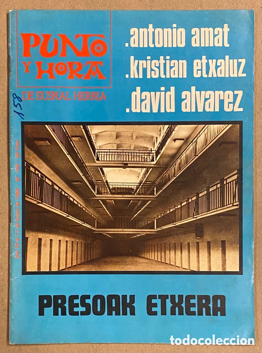 Coleccionismo de revistas y peri&oacute;dicos: PUNTO Y HORA DE EUSKAL HERRIA N&deg; 158 (1980). PRESOAK ETXERA, AMTONIO AMAT, KRISTIAN ETXALUZ,&hellip;
