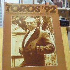 Coleccionismo de Revistas y Periódicos: TOROS ' 92. Nº 42, 29 / NOVIEMBRE - 6 / DICIEMBRE. LOS MAESTROS (III) MIGUEL BAEZ LITRI. Lote 401422284