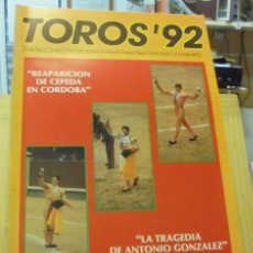 Coleccionismo de Revistas y Periódicos: TOROS ' 92. Nº 17, 31 / MAYO - 6 / JUNIO. LA CORRIDA DE LA FERIA. Lote 401422659