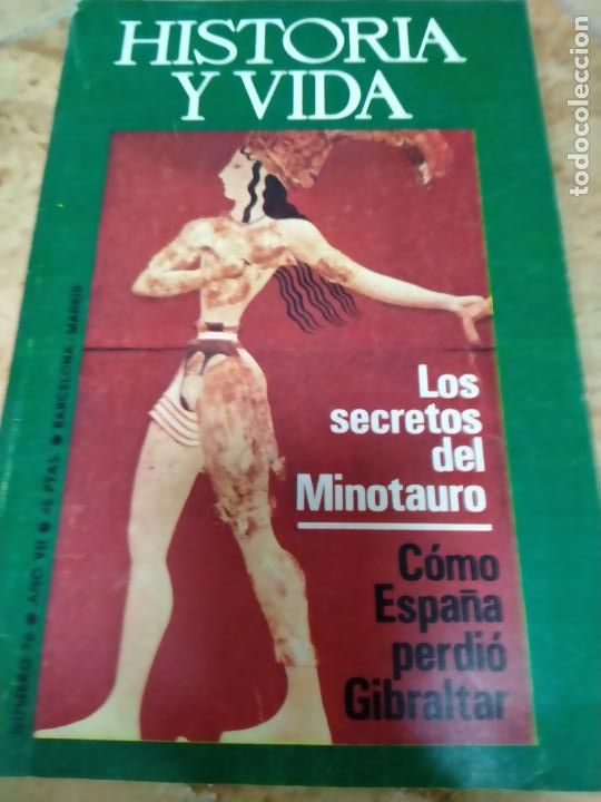 Coleccionismo de Revistas y Peri&oacute;dicos: REVISTA HISTORIA Y VIDA NUMERO 78 A&Ntilde;O 1974 LOS SECRETOS MINOTAURO