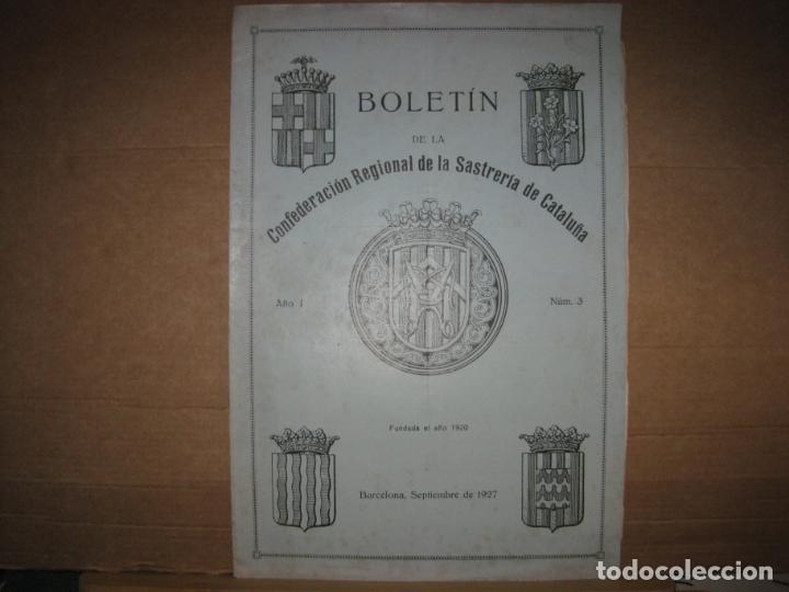 Collection Magazines and Newspapers: BOLETIN DE LA CONFEDERACION REGIONAL DE LA SASTRERIA-NUMERO 3 A&Ntilde;O 1927-VER FOTOS-(V-24.062)