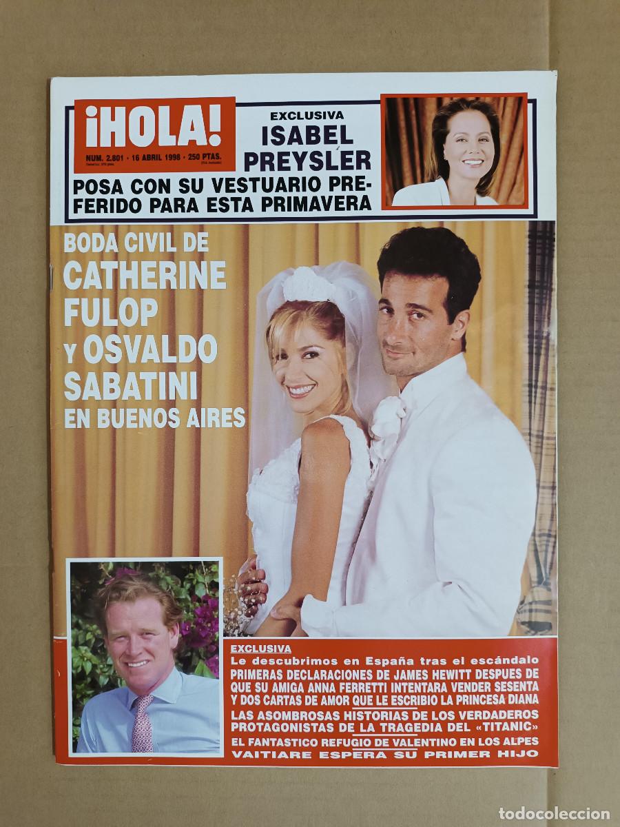 Collezionismo di Riviste e Giornali: REVISTA HOLA N&ordm; 2801 A&Ntilde;O 1998. BODA CATHERINE FULOP. VALENTINO. HELEN HUNT. JAMES HEWITT. PREYSLER