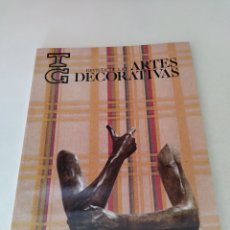 Coleccionismo de Revistas y Periódicos: TG N°57 AÑO 1988 REVISTA DE LAS ARTES DECORATIVAS. Lote 402116099