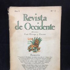 Coleccionismo de Revistas y Periódicos: REVISTA DE OCCIDENTE NÚMERO I, AÑO I. PRIMER NÚMERO, DIRIGIDA POR JOSÉ ORTEGA Y GASSET 1923. Lote 402245344