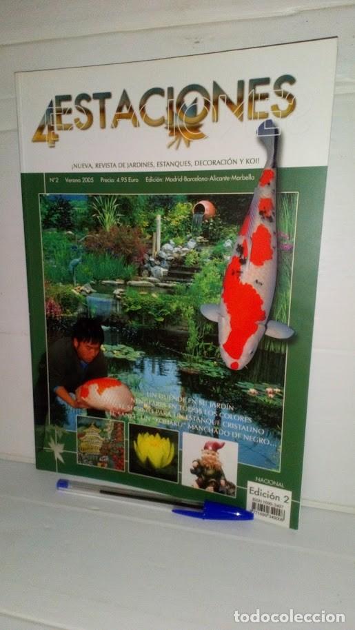 Collectionnisme de Revues et Journaux: Revista n&ordm; 2 - 4 estaciones - de Jardines, estanques, decoraci&oacute;n - Koi para&iacute;so 2 edici&oacute;n Verano 2005