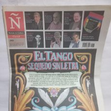 Coleccionismo de Revistas y Periódicos: Ñ, REVISTA DE CULTURA N°203 - EL TANGO SE QUEDÓ SIN LETRA - 2007. Lote 402337654