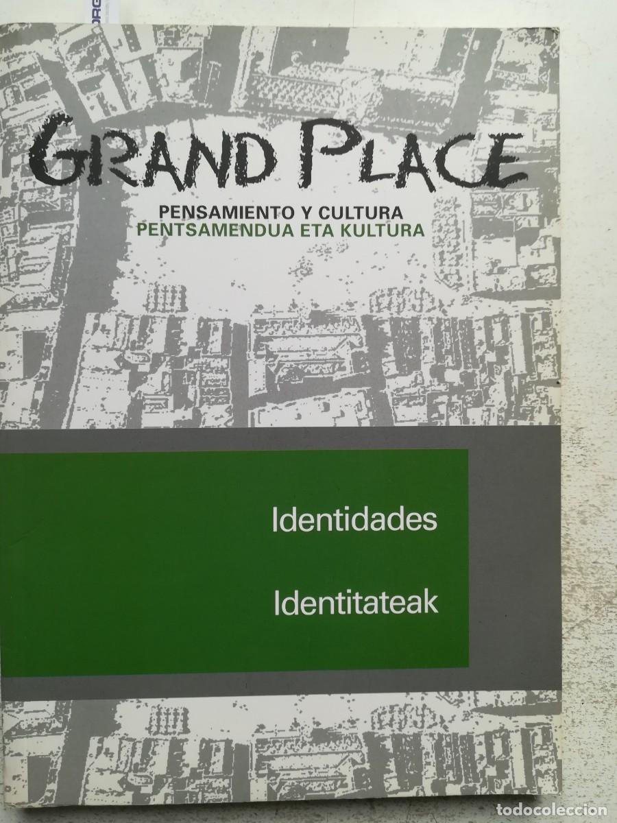 Collection Magazines and Newspapers: (Euskadi, ETA) Grand Place, revista de Pensamiento y cultura n&ordm; 3. Mario Onaindia Fundazioa 2020