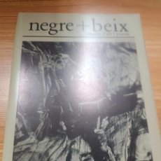 Coleccionismo de Revistas y Periódicos: NEGRE + BEIX-REVISTA-ART-POESIA-1983 BACELONA-Nº3-LITOGRAFIA-JOAN JOSEP THARRATS-LIDIA OLIVA. Lote 402397979