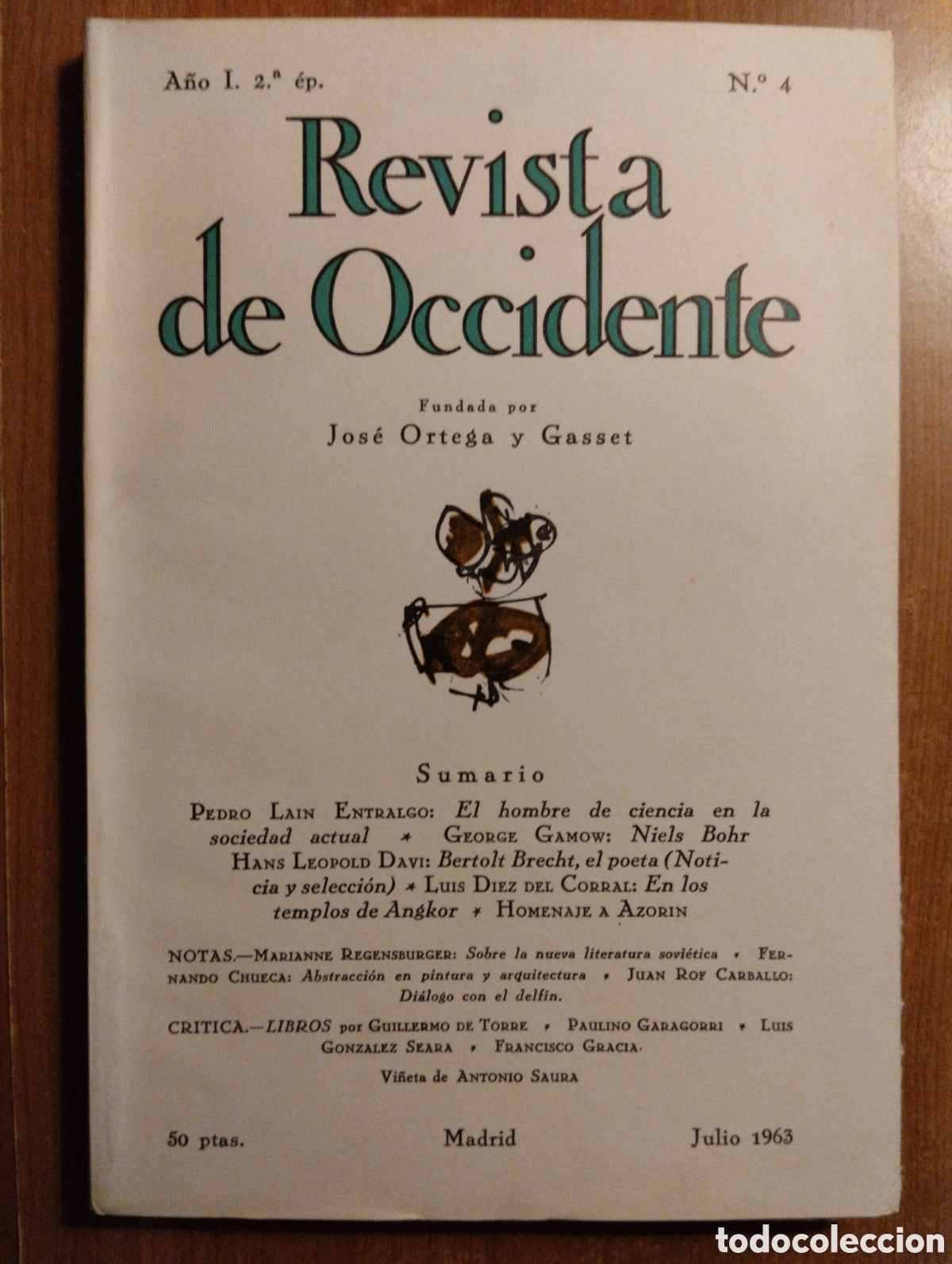 Collection Magazines and Newspapers: REVISTA DE OCCIDENTE, A&Ntilde;O I. 2&ordf; &Eacute;P., N&ordm; 4 (MADRID, JULIO 1963)