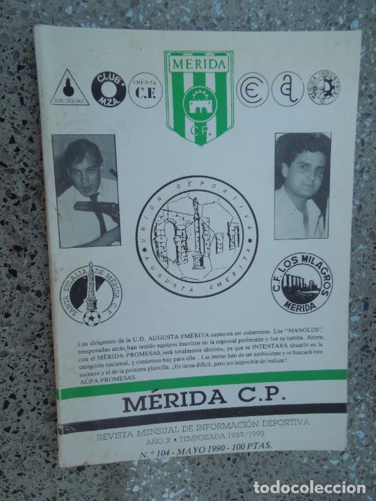 Sammeln von Zeitschriften und Zeitungen: MERIDA C.P. REVISTA DE INFORMACION DEPORTIVA N&ordm; 104- MAYO 1990 -
