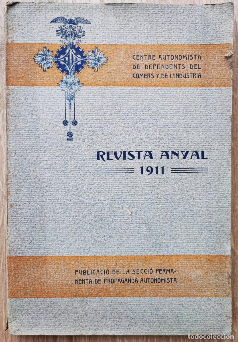 Coleccionismo de revistas y peri&oacute;dicos: REVISTA ANYAL 1911 - CENTRE AUTONOMISTA DE DEPENDENTS DEL COMERS Y DE L'INDUSTRIA
