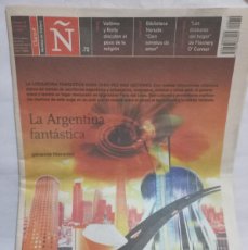 Coleccionismo de Revistas y Periódicos: Ñ, REVISTA DE CULTURA N°72 - LA ARGENTINA FANTÁSTICA - 2005. Lote 403072274