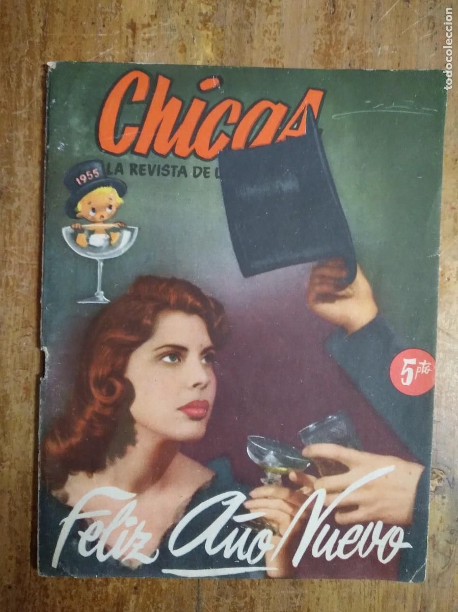 Coleccionismo de revistas y peri&oacute;dicos: Antigua Revista Chicas, con poster central, Feliz A&ntilde;o Nuevo 1955