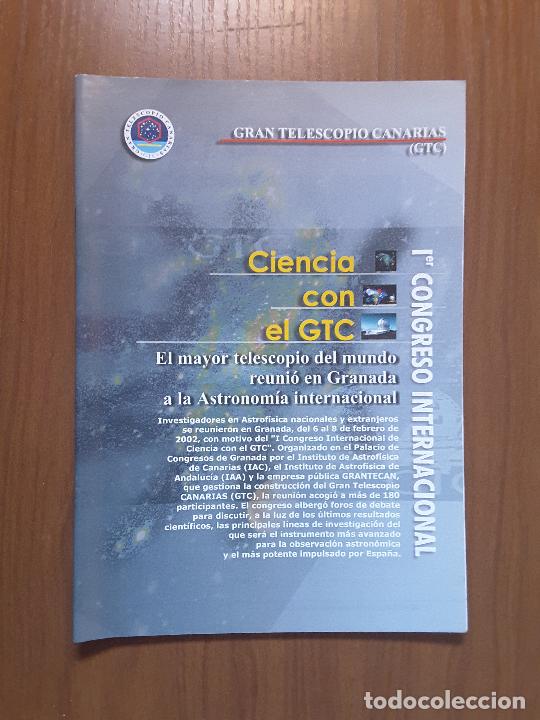 Coleccionismo de revistas y peri&oacute;dicos: Ciencia con el GTC - Primer Congreso Internacional. (IAC)
