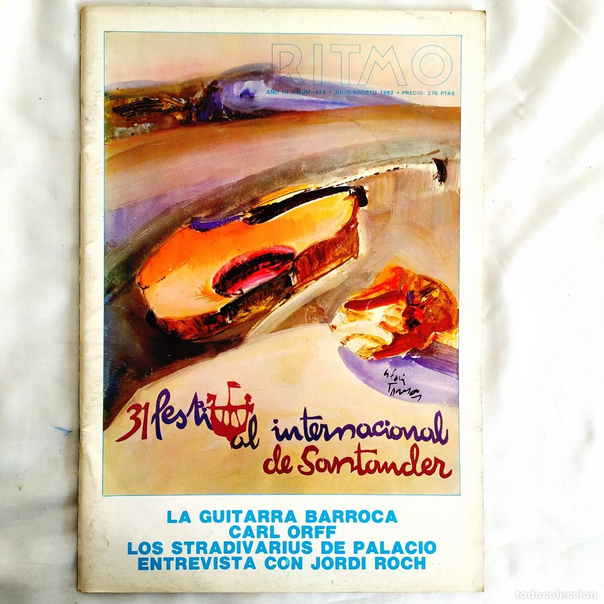 Coleccionismo de Revistas y Peri&oacute;dicos: REVISTA RITMO, N&Uacute;M 524, JULIO-AGOSTO 1982 - GUITARRA BARROCA - ORFF - STRADIVARIUS - CAMINO SANTIAGO